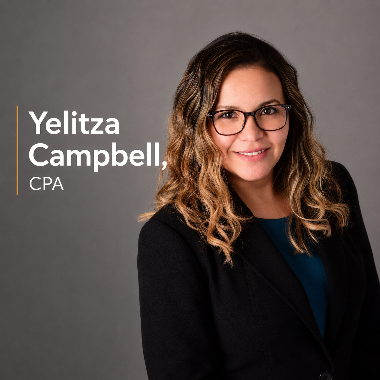 Yelitza Campbell, CPA, Founder of 1Source4You